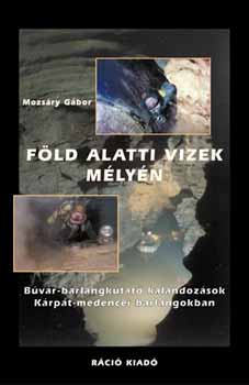 Mozsry Gbor - Fld alatti vizek mlyn