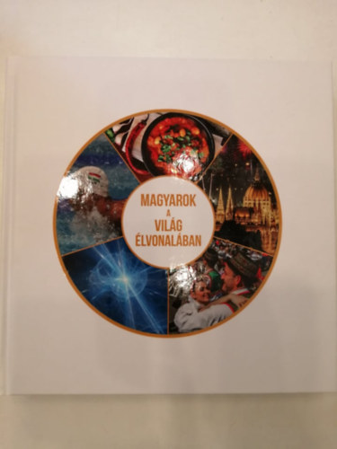 Magyarok a vil�g �lvonal�ban