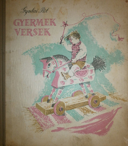 Gyulai Pl - Gyermekversek