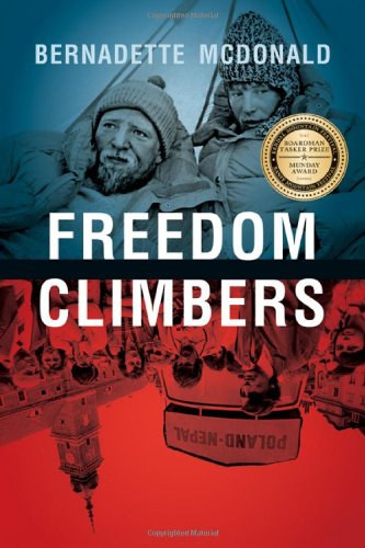 Bernadette McDonald - Freedom Climbers (RMB - Victoria Vancouver Calgary)