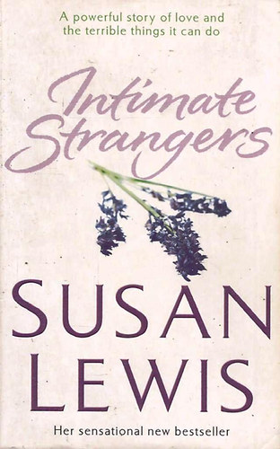 Susan Lewis - Intimate Strangers
