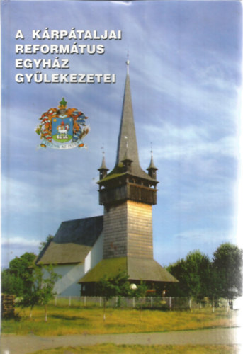 A k�rp�taljai reform�tus egyh�z gy�lekezetei