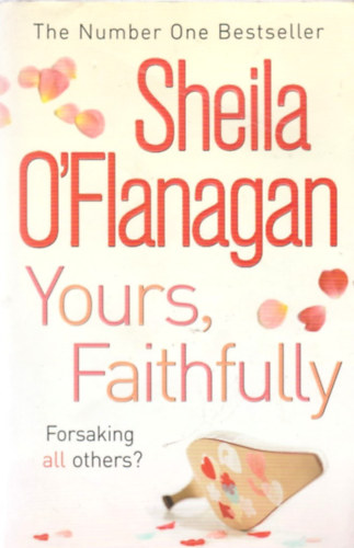 Sheila O'Flanagan - Yours, Faithfully