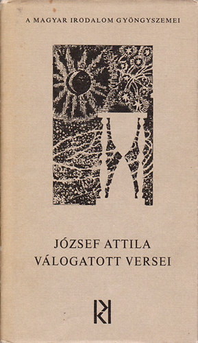Jzsef Attila - Jzsef Attila vlogatott versei