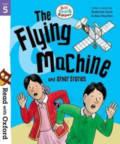 Alex Brychta Roderick Hunt - The Flying Machine and Other Stories