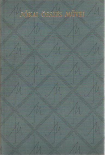 J�kai M�r - Elbesz�l�sek 3. (1851)