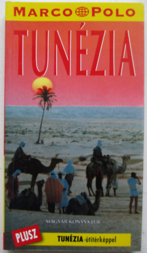 Magyar Knyvklub - Tunzia (Marco Polo)