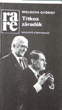 Moldova Gy�rgy - Titkos z�rad�k \(ra-re)