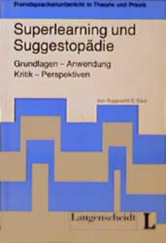 Superlearning und Suggestopädie