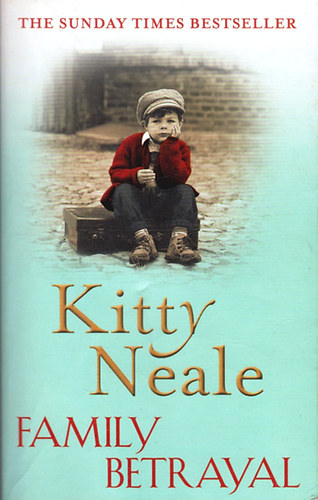 Kitty Neale - Family Betrayal