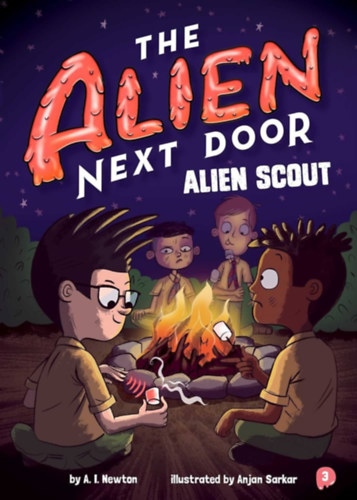 A.I. Newton - The Alien Next Door 3: Alien Scout