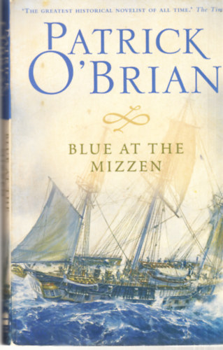 Patrick O'Brian - Blue at the mizzen