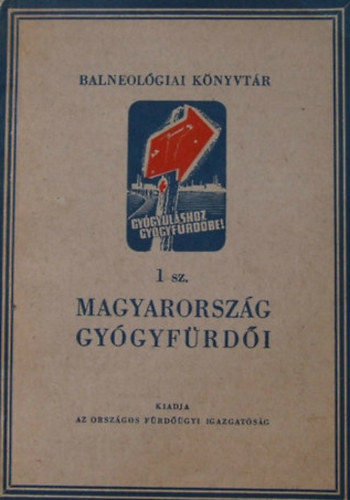 Magyarorsz�g Gy�gyf�rd�i (Balneol�giai k�nyvt�r)