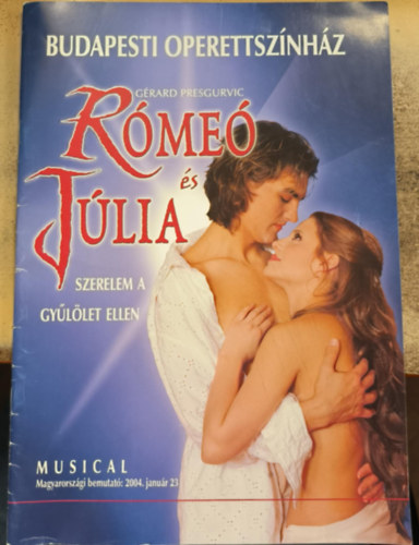 Rme s Jlia - Budapesti Operettsznhz