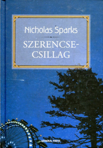 Nicholas Sparks - Szerencsecsillag