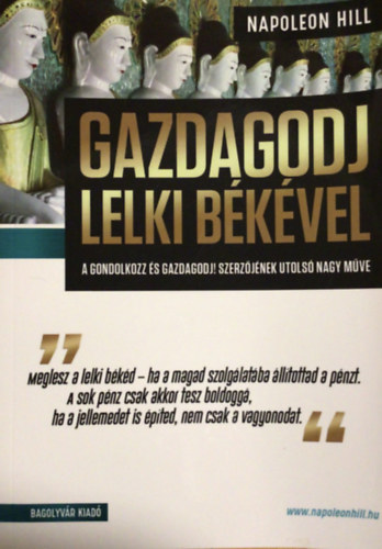Napoleon Hill - Gazdagodj lelki bkvel