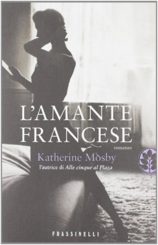 Katherine Mosby - L'amante Francese