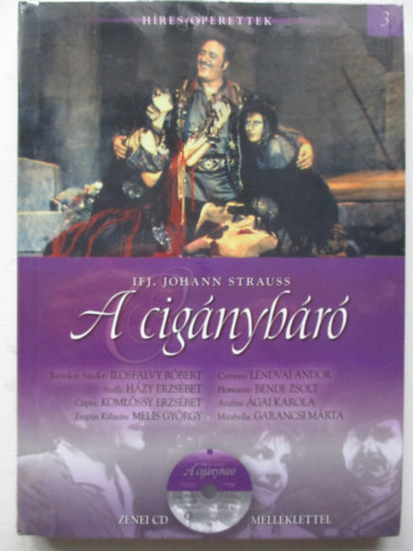 Johann Strauss - A cignybr - Hres operettek 3.