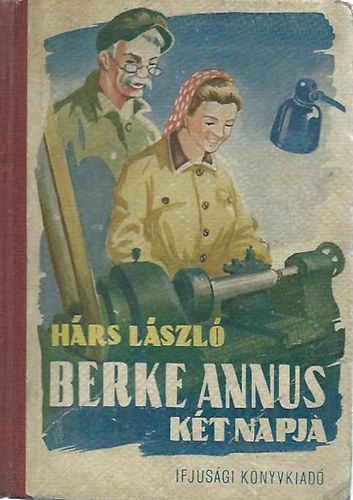 Hárs László - Berke Annus két napja