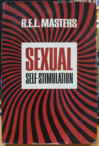 R.E.L. Masters - Sexual Self-Stimulation