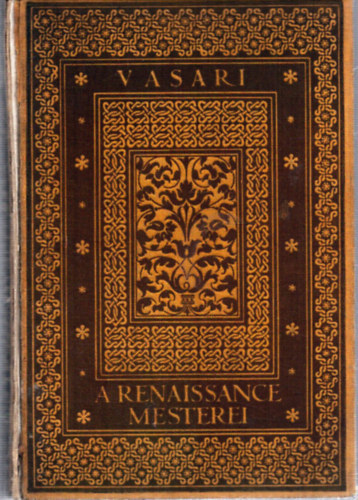 Vasari - A renaissance mesterei