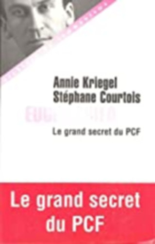 Stphane Courtois Annie Kriegel - Eugen Fried
