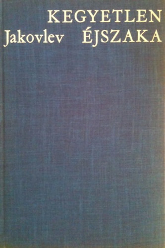 Jakovlev - Kegyetlen jszaka