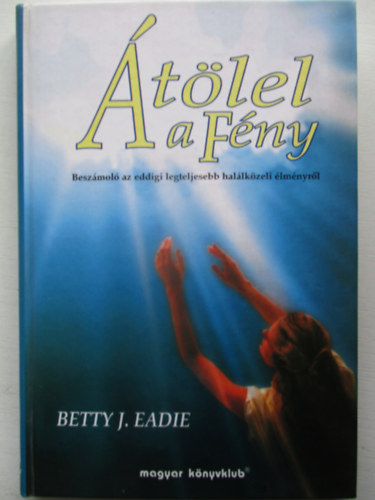 Betty J. Eadie - tlel a fny