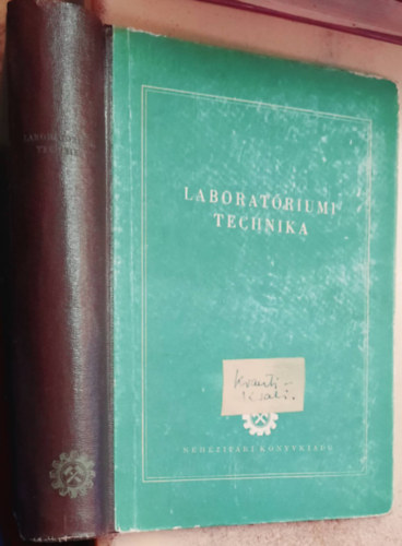 Mázor László szerkesztette - Laboratóriumi technika (nehézipar)
