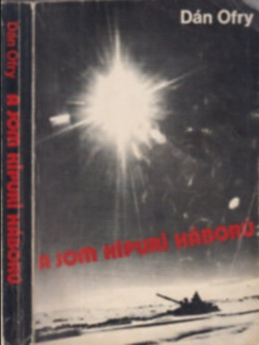 Dn Ofry - A Jom Kipuri hbor (Tel-Avivi kiads)