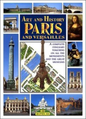 Art and History of Paris and Versailles