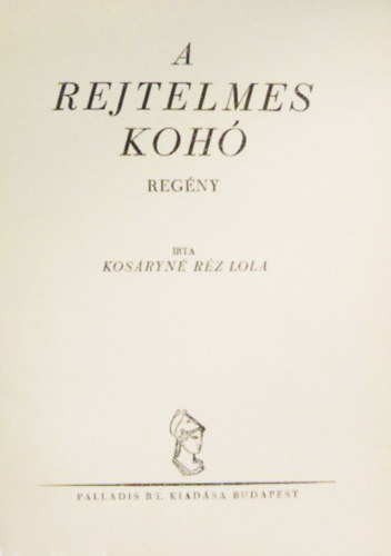 Kosryn Rz Lola - A rejtelmes koh