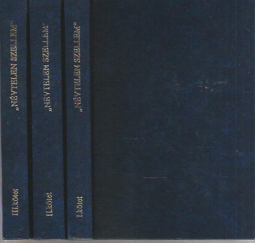 Dr. Leidenfrost S�ndor - A n�vtelen szellem k�zlem�nyei I-III.