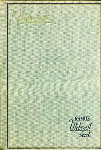 C.-F. Ramuz - ldztt vad