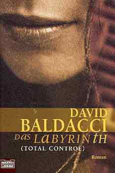 David Baldacci - Das Labyrinth - (Total Control)