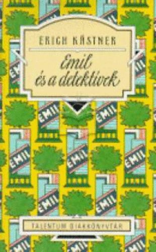 Erich Kstner - Emil s a detektvek