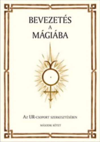 Dr. Lszl Andrs - Bevezets a mgiba I-II.