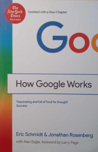 Eric Schmidt - Jonathan Rosenberg - How Google Works