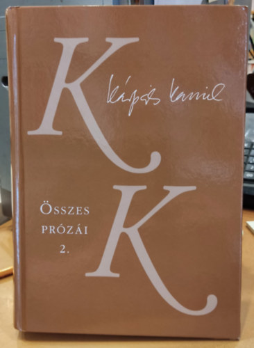 Kárpáti Kamil - Kárpáti Kamil összes prózái 2.