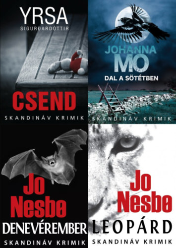 Yrsa Sigurdardttir, Jo Nesbo, Jo Nesbo, Johanna Mo Yrsa Sigurdardttir - 4 db skandinv krimi: Denevrember + Leoprd + Dal a sttben + Csend (a Harry Hole sorozat 1. s 8. rsze + a Freyja & Huldar sorozat 6. rsze + a Hanna Duncker sorozat 1. rsze)