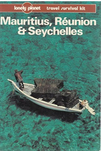 Swaney; Strauss; Singh - Mauritius, R�union & Seychelles (Lonely Planet)
