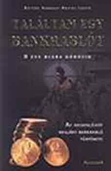 Katt�ri Vanessa-Angyal Ildik� - Tal�ltam egy bankrabl�t!