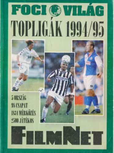 Dévényi Zoltán-Halász Zoltán - Topligák 1994/95