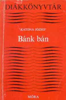 Katona Jzsef - Bnk bn