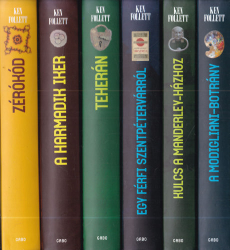 Ken Follett - 12 db. Ken Follett sorozat: A Modigliani-botr�ny + Kulcs a Manderley-h�zhoz + Egy f�rfi Szentp�terv�rr�l + Teher�n + A harmadik iker + Z�r�k�d + Az �den kalap�csa + Kaland Afganiszt�nban + Az �rd�g m�ve + Pap�rp�nz + K�ny�rtelen�