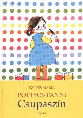 Szepes Mária - Pöttyös Panni: Csupaszín