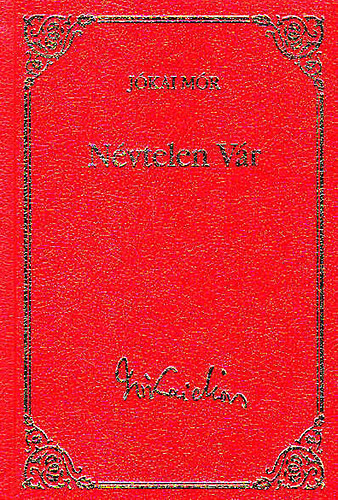 Jkai Mr - Nvtelen vr (Jkai Mr vlogatott mvei 5.)