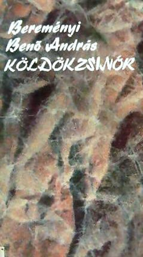 Beremnyi Ben Andrs - Kldkzsinr