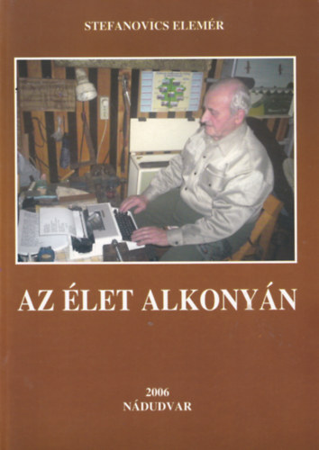 Stefanovics Elemr - Az let alkonyn