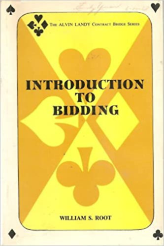 William S. Root - Introduction to bidding
